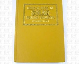 Build It Book Of Solar Heating Projects Foster Book 1977