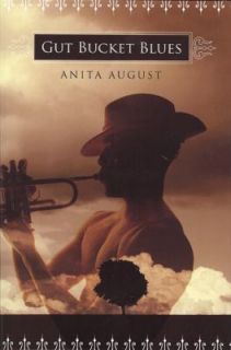 Newly listed NEW   Gut Bucket Blues by August, Anita