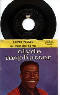 CLYDE McPHATTER 1961 Lover Please / Forget About The Past 45 & PS