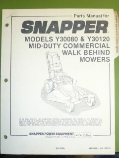 SNAPPER MID DUTY COMMERCIAL MOWERS Y30080 & Y30120 WALK BEHIND, MANUAL