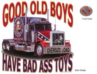GOOD OLD BOYS HAVE BAD A** TOYS, Semi Truck, New Dixie T Shirt