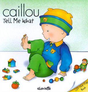 Caillou Tell Me What Peek A Boo Lift the Flap Board Book Baby