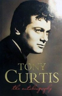 Tony Curtis   Curtis Tony   Hard Cover   Auto Biography/Ente rtainment