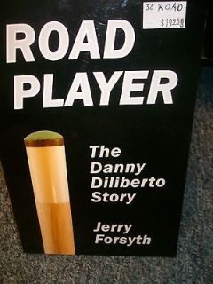 Road Player The Danny Diliberto Story