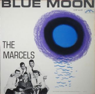 The MARCELS – Blue Moon COLPIX Blue Lbl MONO LP NM