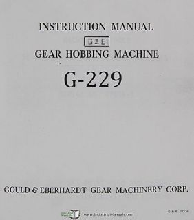 Gould Eberhardt 16 thru 48 Gear Hobbing Machine Manual
