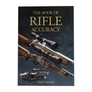 The Book Of Rifle Accuracy   The Book Of Rifle Accuracy   Soft