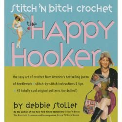 Storey Publishing stitch N B tch Crochet The H