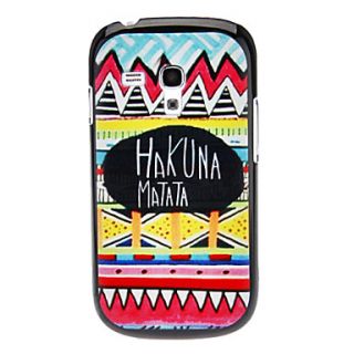 HAKUNA MATATA Pattern Hard Case for Samsung Galaxy I8190