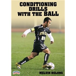 Championship Productions Conditioning Drills with the Ball DVD